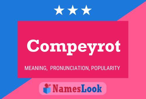 Compeyrot Name Poster