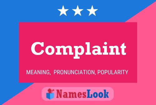 Complaint Name Poster