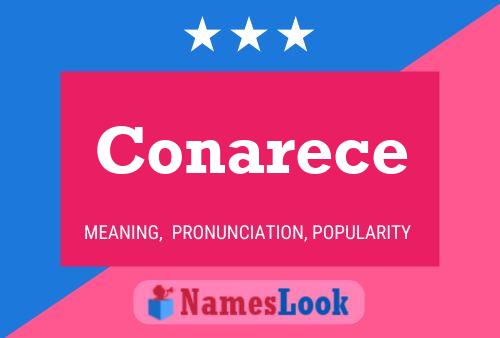 Conarece Name Poster