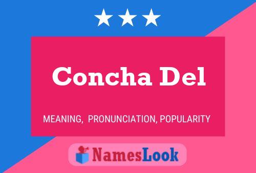 Concha Del Name Poster