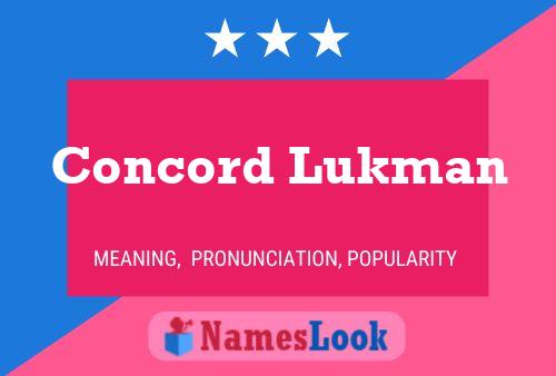 Concord Lukman Name Poster