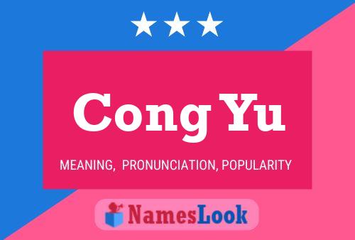 Cong Yu Name Poster