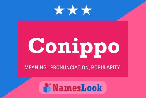 Conippo Name Poster