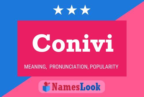 Conivi Name Poster