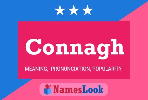 Connagh Name Poster