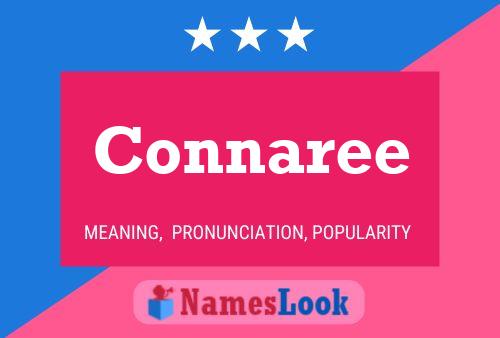 Connaree Name Poster