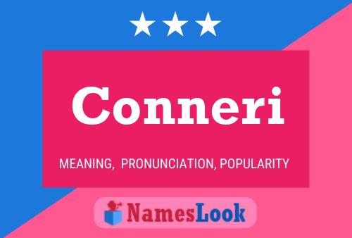 Conneri Name Poster