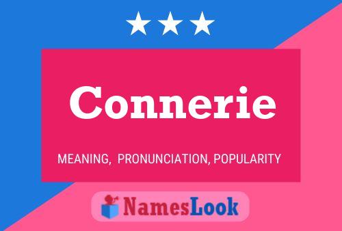 Connerie Name Poster