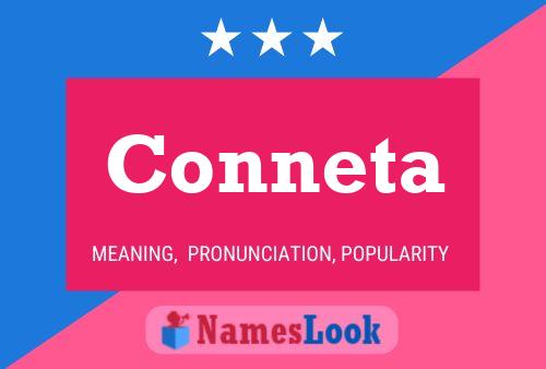 Conneta Name Poster