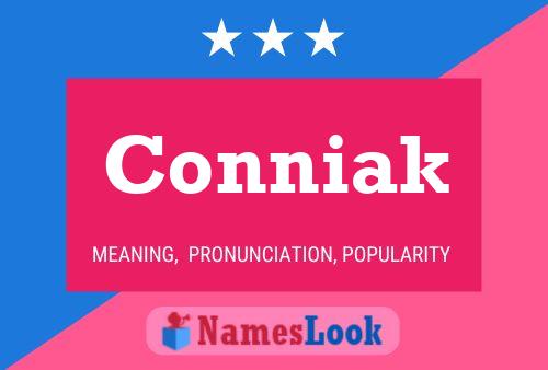 Conniak Name Poster