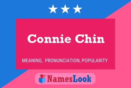 Connie Chin Name Poster