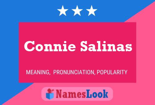 Connie Salinas Name Poster