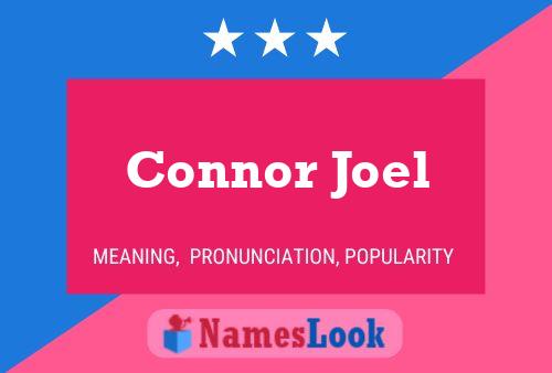 Connor Joel Name Poster