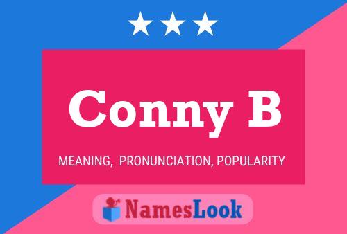 Conny B Name Poster