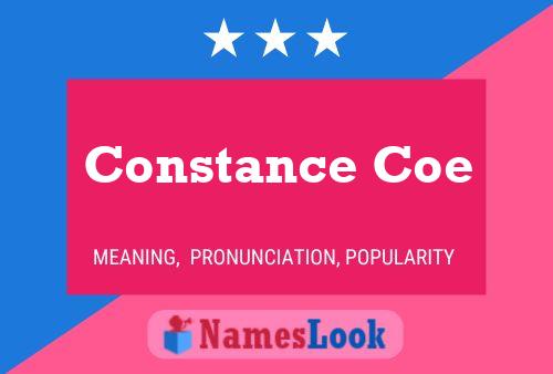 Constance Coe Name Poster