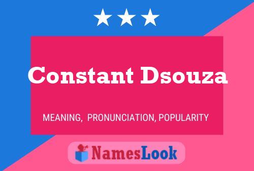 Constant Dsouza Name Poster