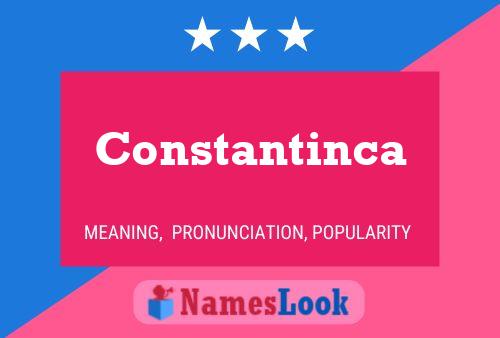 Constantinca Name Poster