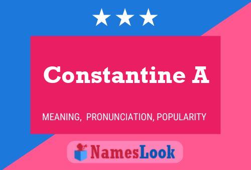 Constantine A Name Poster