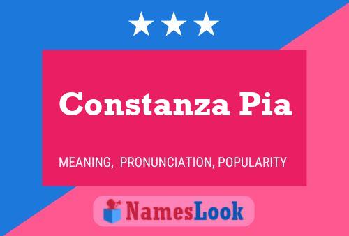 Constanza Pia Name Poster