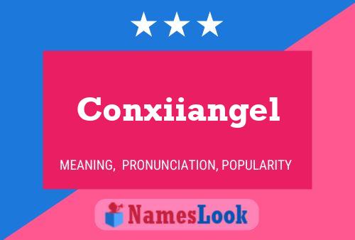 Conxiiangel Name Poster