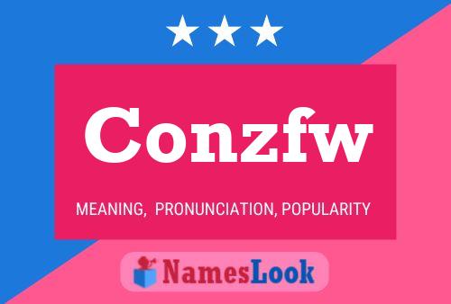 Conzfw Name Poster