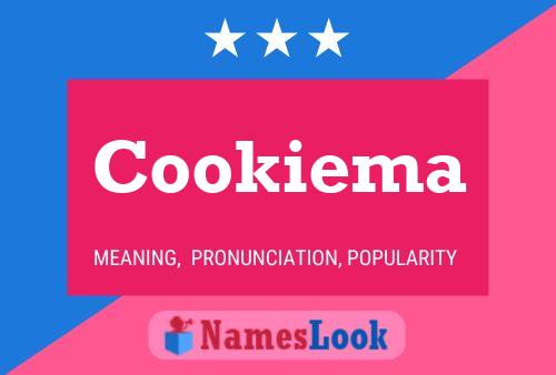 Cookiema Name Poster