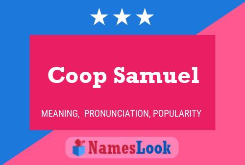 Coop Samuel Name Poster