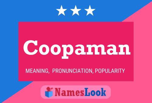 Coopaman Name Poster