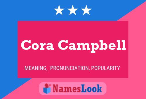 Cora Campbell Name Poster