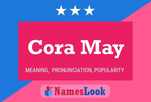 Cora May Name Poster