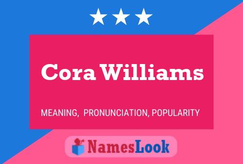 Cora Williams Name Poster