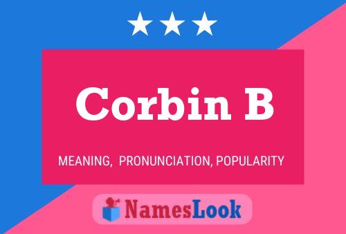 Corbin B Name Poster