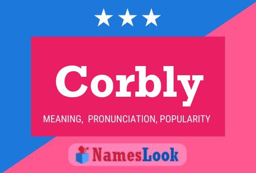 Corbly Name Poster