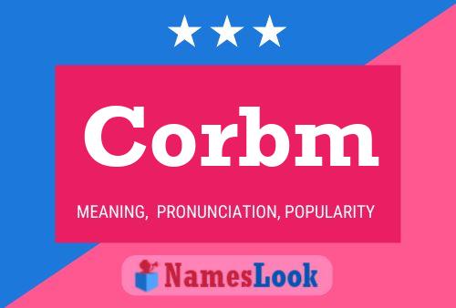 Corbm Name Poster