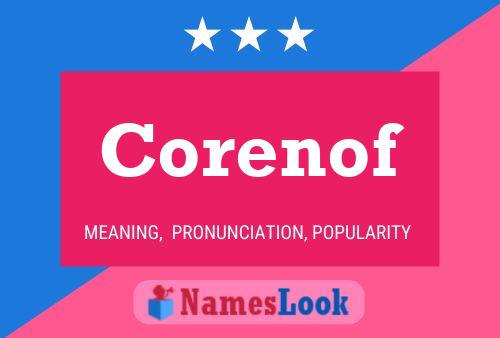 Corenof Name Poster