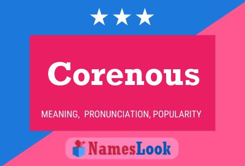 Corenous Name Poster