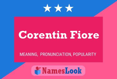 Corentin Fiore Name Poster