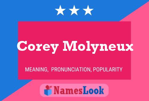 Corey Molyneux Name Poster