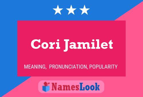 Cori Jamilet Name Poster