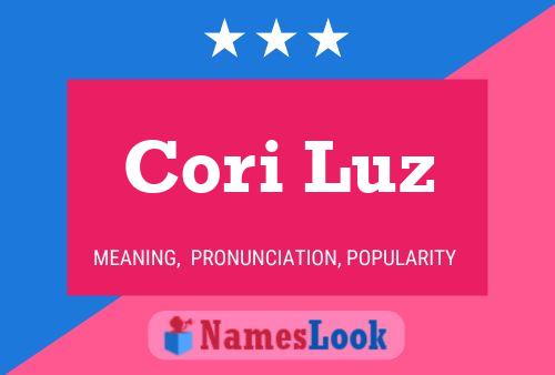 Cori Luz Name Poster