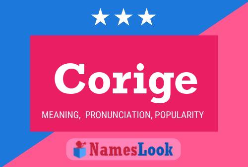 Corige Name Poster