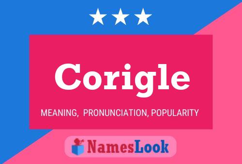 Corigle Name Poster