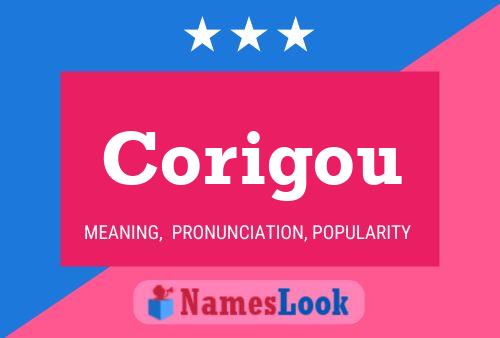 Corigou Name Poster