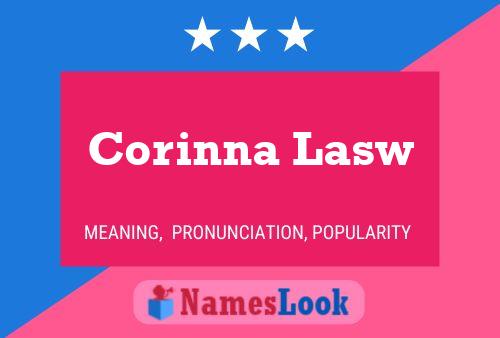 Corinna Lasw Name Poster