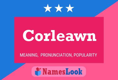 Corleawn Name Poster