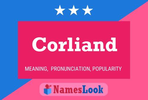 Corliand Name Poster