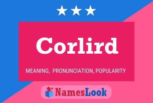 Corlird Name Poster