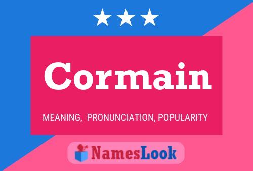 Cormain Name Poster