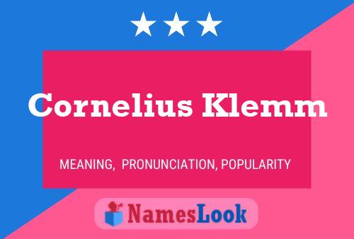 Cornelius Klemm Name Poster