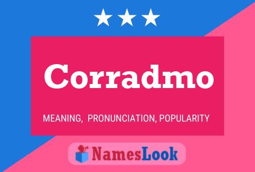 Corradmo Name Poster